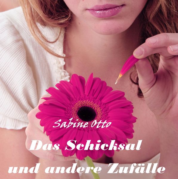 Produktbild: Das Schicksal und andere Zuf&auml;lle