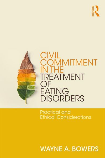 Produktbild: Civil Commitment in the Treatment of Eating Disorders