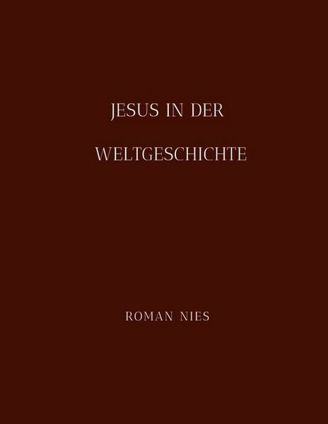 Produktbild: Jesus in der Weltgeschichte