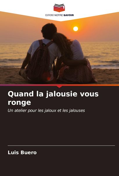 Produktbild: Quand la jalousie vous ronge