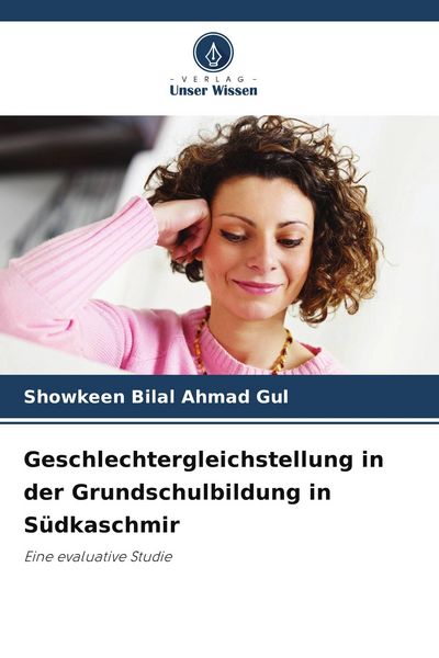 Produktbild: Geschlechtergleichstellung in der Grundschulbildung in S&uuml;dkaschmir
