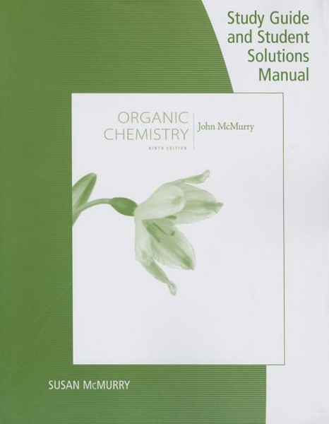 Produktbild: Study Guide with Student Solutions Manual for McMurry's Organic Chemistry, 9th