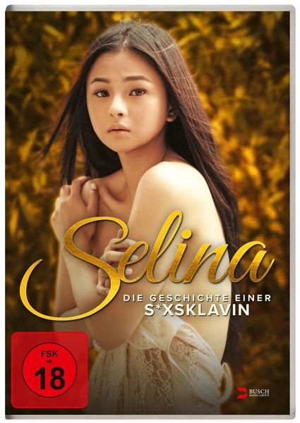 Produktbild: Selina - Die Geschichte einer Sexsklavin
