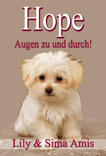 Produktbild: Hope, Augen zu und durch!