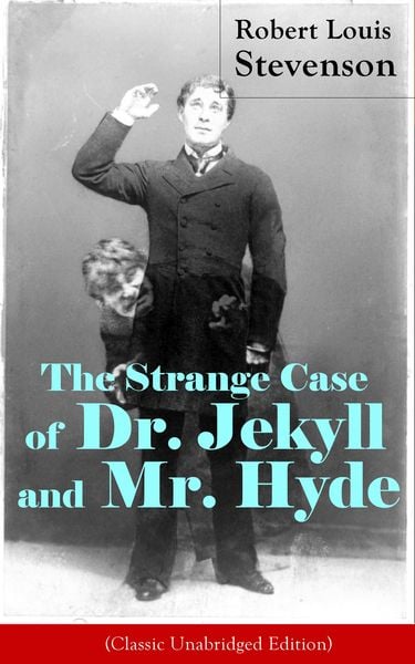 Produktbild: The Strange Case of Dr. Jekyll and Mr. Hyde (Classic Unabridged Edition)