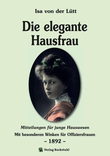 Produktbild: Die elegante Hausfrau 1892