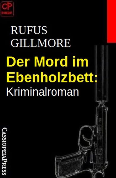 Produktbild: Der Mord im Ebenholzbett: Kriminalroman