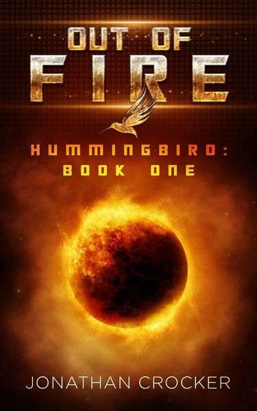 Produktbild: Out of Fire - Hummingbird: Book One