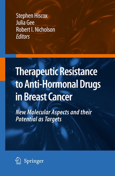 Produktbild: Therapeutic Resistance to Anti-hormonal Drugs in Breast Cancer