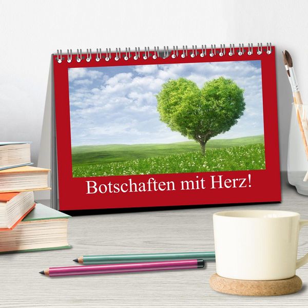 Produktbild: Botschaften mit Herz! (Tischkalender 2026 DIN A5 quer), CALVENDO Monatskalender