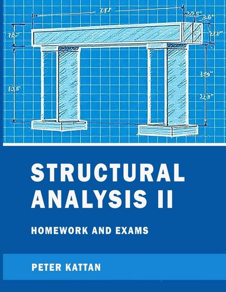 Produktbild: Structural Analysis II Homework and Exams