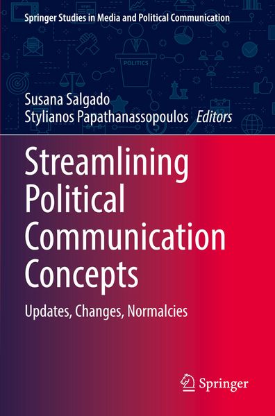 Produktbild: Streamlining Political Communication Concepts