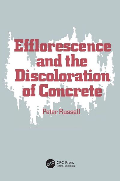 Produktbild: Efflorescence and the Discoloration of Concrete