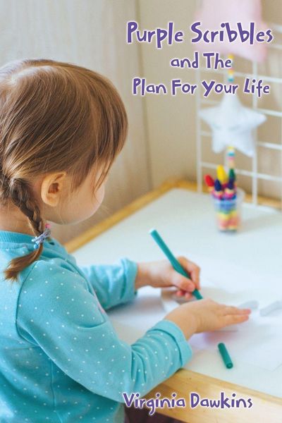 Produktbild: Purple Scribbles and The Plan For Your Life