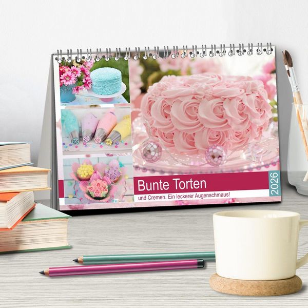 Produktbild: Bunte Torten und Cremen. Ein leckerer Augenschmaus (Tischkalender 2026 DIN A5 quer), CALVENDO Monatskalender