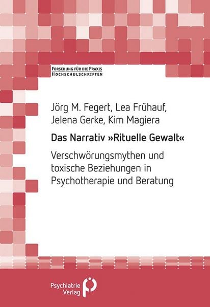 Produktbild: Das Narrativ &raquo;Rituelle Gewalt&laquo;