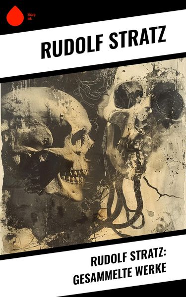 Produktbild: Rudolf Stratz: Gesammelte Werke