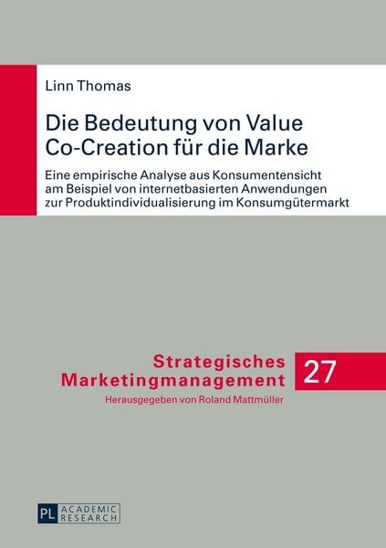 Produktbild: Die Bedeutung von Value Co-Creation f&uuml;r die Marke