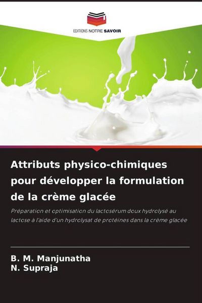 Produktbild: Attributs physico-chimiques pour d&eacute;velopper la formulation de la cr&egrave;me glac&eacute;e