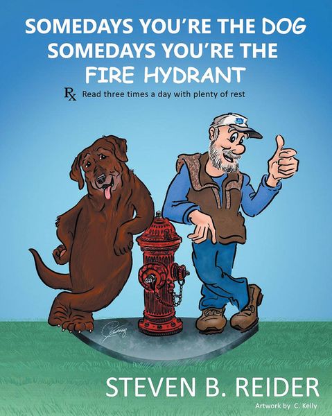 Produktbild: Somedays You're the Dog, Somedays You're the Fire Hydrant