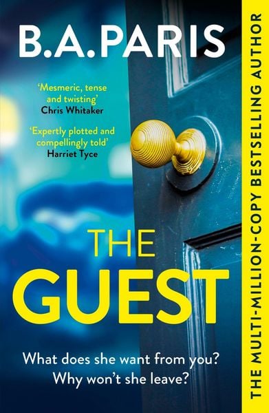 The Guest, Taschenbuch von B. A. Paris, Hodder And Stoughton, 978-1-399-71030-5