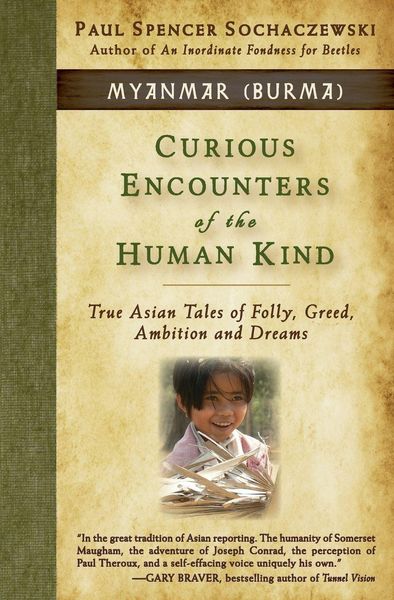 Produktbild: Curious Encounters of the Human Kind - Myanmar (Burma)