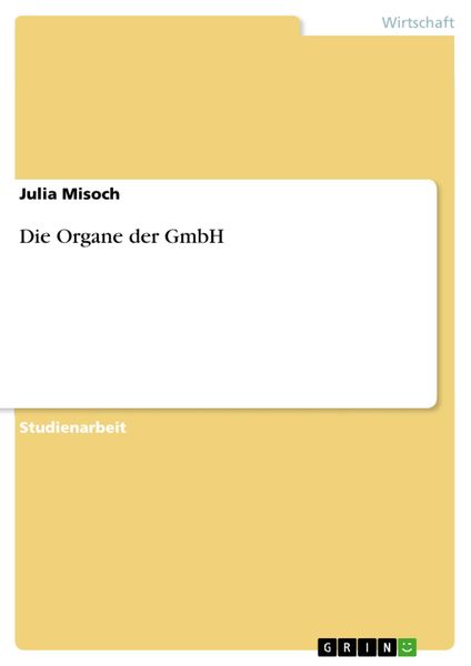 Produktbild: Die Organe der GmbH