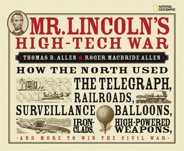 Produktbild: Mr. Lincoln's High-Tech War