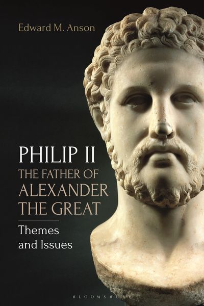 Produktbild: Philip II, the Father of Alexander the Great