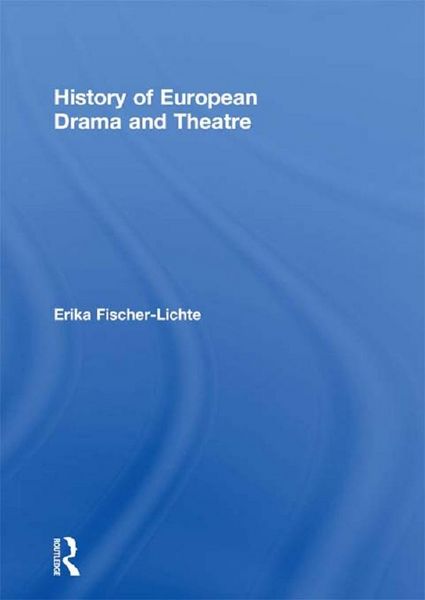 Produktbild: History of European Drama and Theatre