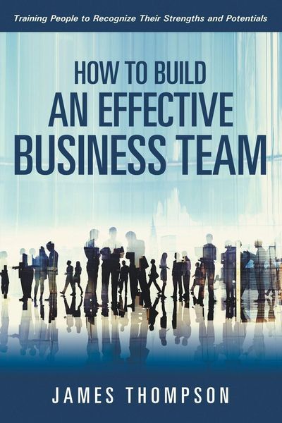 Produktbild: How to Build an Effective Business Team