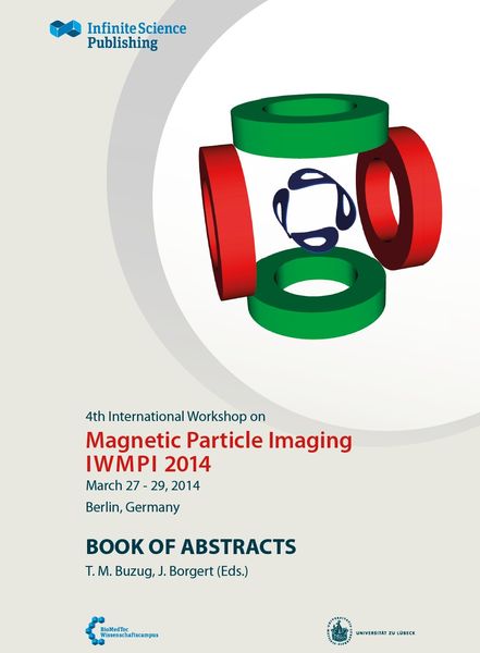 Produktbild: 4th International Workshop on Magnetic Particle Imaging (IWMPI 2014)