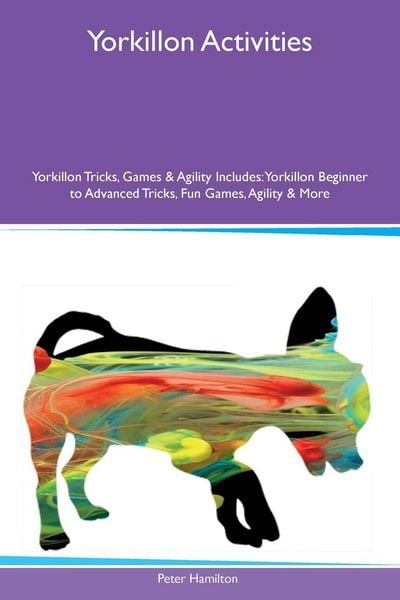 Produktbild: Yorkillon Activities Yorkillon Tricks, Games & Agility Includes