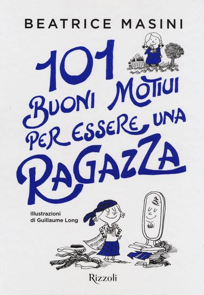 Produktbild: 101 buoni motivi per essere una ragazza