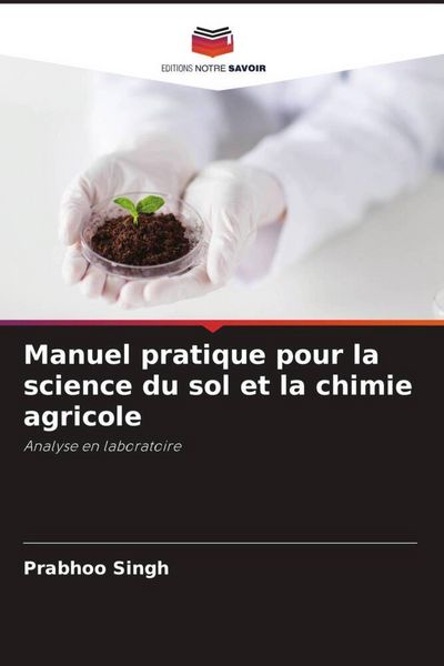 Produktbild: Manuel pratique pour la science du sol et la chimie agricole