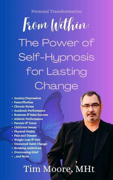 Produktbild: Personal Transformation From Within: The Power of Self Hypnosis For Lasting Change