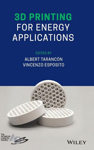 Produktbild: 3D Printing for Energy Applications