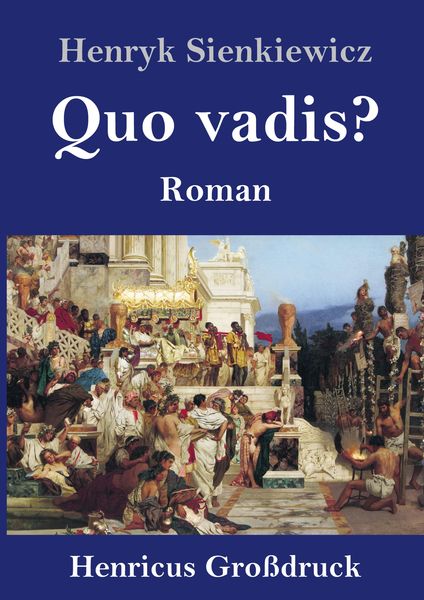 Produktbild: Quo vadis? (Gro&szlig;druck)