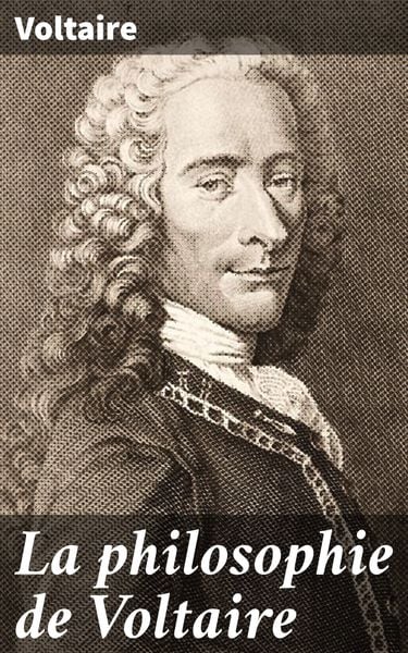 Produktbild: La philosophie de Voltaire