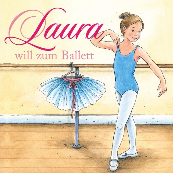 Produktbild: 01: Laura will zum Ballett