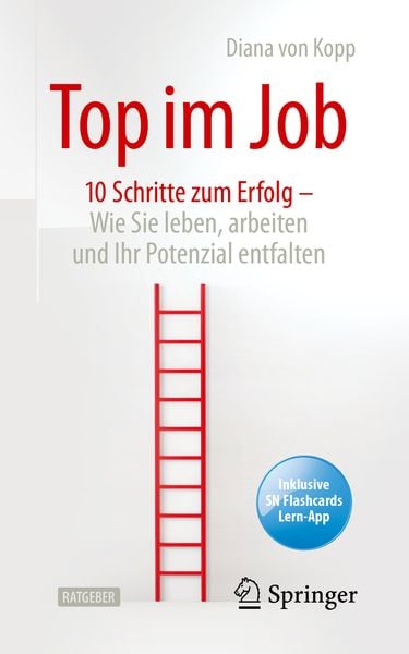Produktbild: Top im Job - Wie Sie leben, arbeiten und Ihr Potenzial entfalten