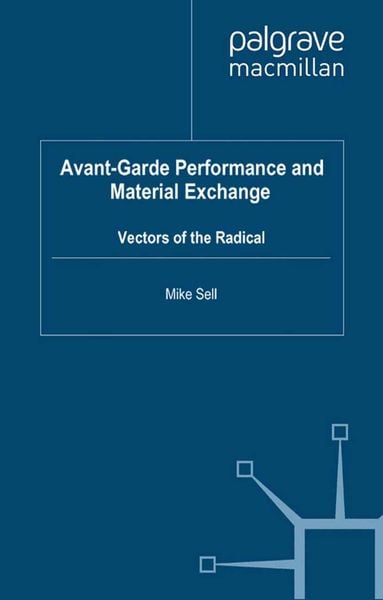 Produktbild: Avant-Garde Performance and Material Exchange
