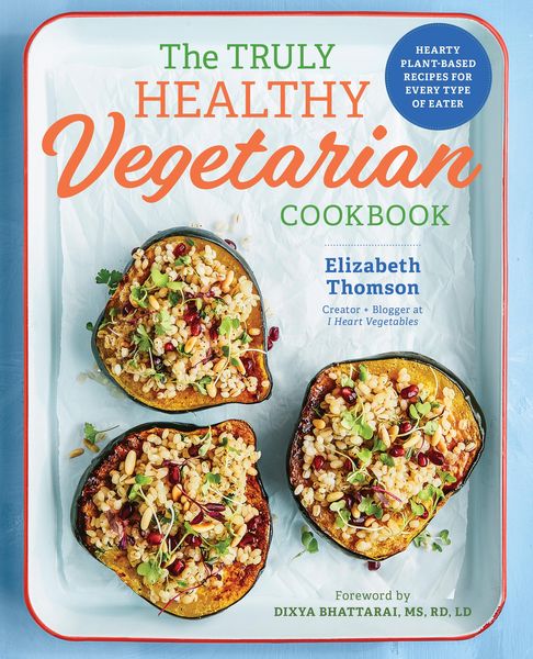 Produktbild: The Truly Healthy Vegetarian Cookbook