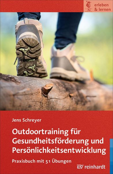 Produktbild: Outdoortraining f&uuml;r Gesundheitsf&ouml;rderung und Pers&ouml;nlichkeitsentwicklung
