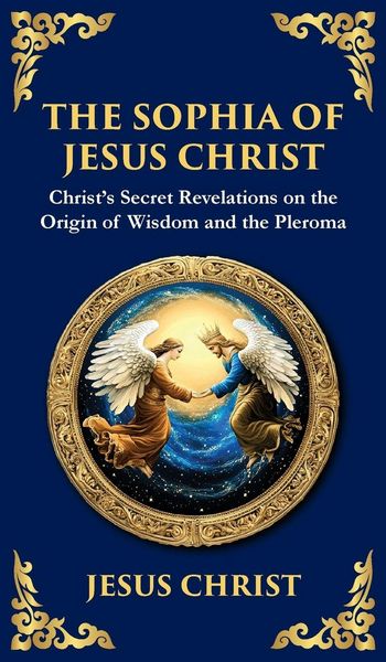 Produktbild: The Sophia of Jesus Christ