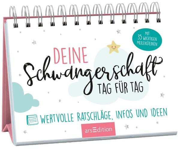 Deine Schwangerschaft, Tag für Tag, Gebundene Ausgabe von Susanne Müller-Egloff, arsedition