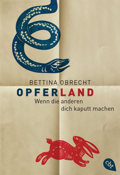 Opferland, Taschenbuch von Bettina Obrecht, Cbt, 978-3-570-31307-7
