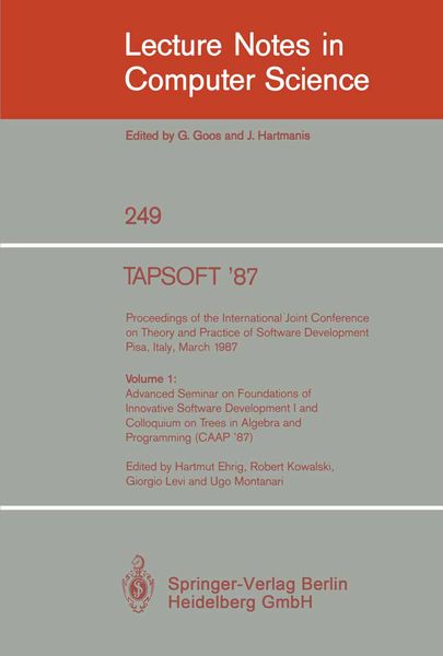Produktbild: TAPSOFT '87: Proceedings of the International Joint Conference on Theory and Practice of Software Development, Pisa, Italy, March 1987
