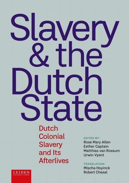 Produktbild: Slavery and the Dutch State