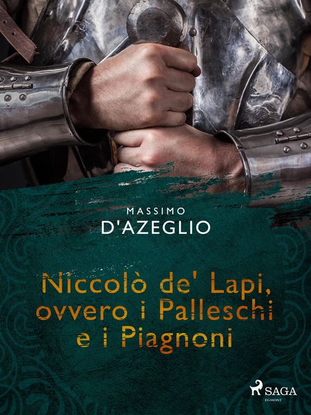 Produktbild: Niccol&ograve; de' Lapi, ovvero i Palleschi e i Piagnoni
